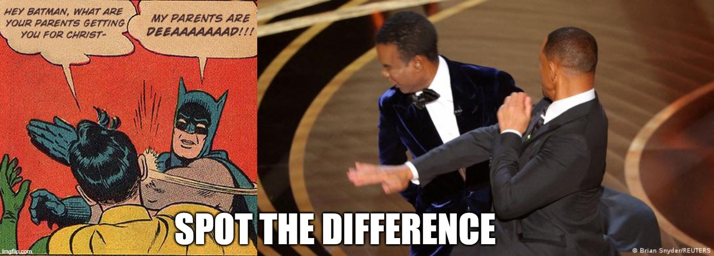 Spot the Difference | image tagged in memes,batman slapping robin | made w/ Imgflip meme maker