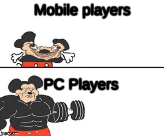 Buff Mokey | Mobile players; PC Players | image tagged in buff mokey | made w/ Imgflip meme maker