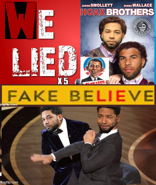 The OSCAR's New Category...Fake Believe Award | image tagged in jussie smollett,will smith,chris rock,oscars,fake believe | made w/ Imgflip meme maker