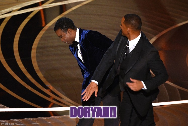 DOORYAH! | DORYAH!! | image tagged in will smith | made w/ Imgflip meme maker