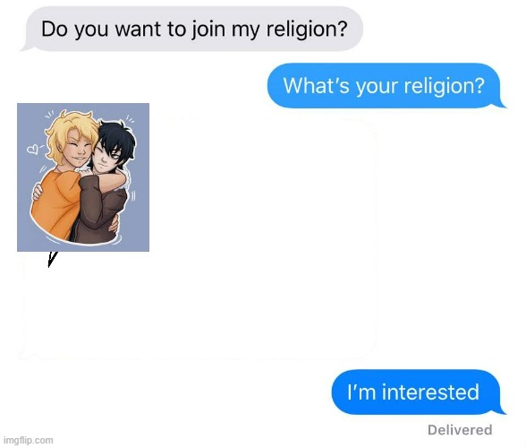 Solangelo forever | image tagged in whats your religion | made w/ Imgflip meme maker