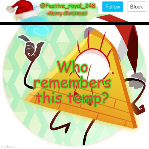 Royal's Christmas announcement temp | Who remembers this temp? | image tagged in royal's christmas announcement temp | made w/ Imgflip meme maker