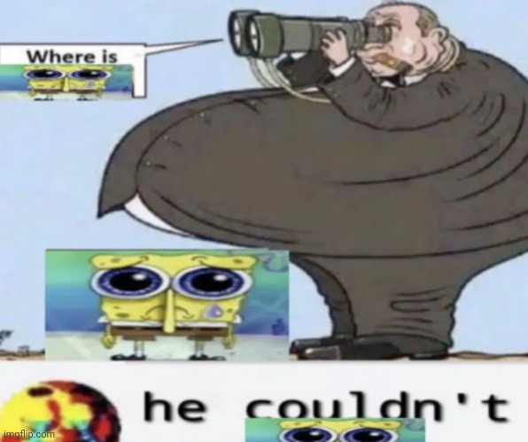 Where is spuchbob | made w/ Imgflip meme maker