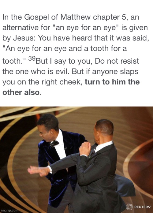 Chris Rock, a follower of Jesus. | image tagged in will smack,smiling jesus,batman slapping robin,no no hes got a point,drake hotline bling,funny | made w/ Imgflip meme maker