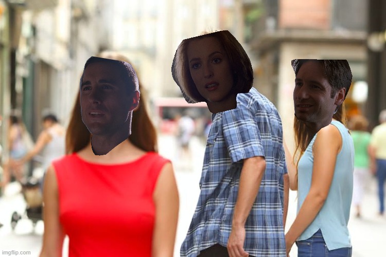 Distracted Boyfriend Meme | image tagged in memes,distracted boyfriend,x files,fox mulder the x files | made w/ Imgflip meme maker