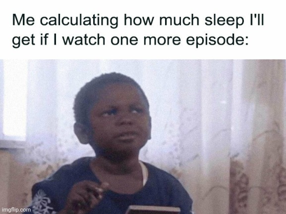 Let me think | image tagged in sleep,trying to calculate how much sleep i can get | made w/ Imgflip meme maker