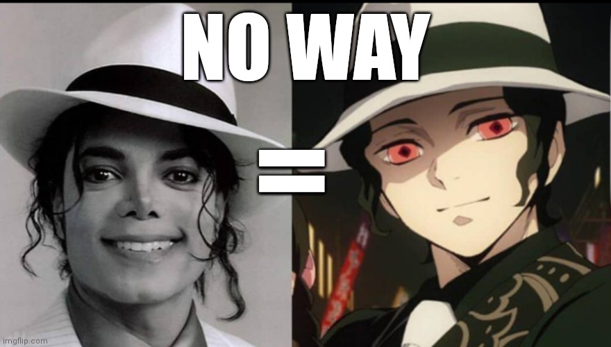 NO WAY; = | made w/ Imgflip meme maker