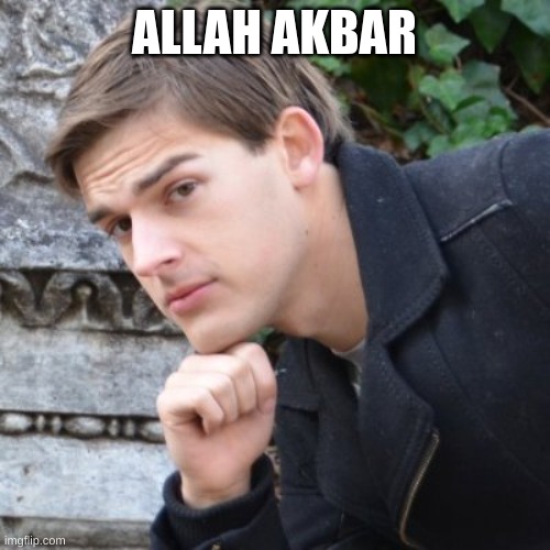 MatPat | ALLAH AKBAR | image tagged in matpat | made w/ Imgflip meme maker