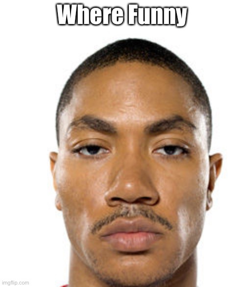 Cry about it | Where Funny | image tagged in cry about it | made w/ Imgflip meme maker