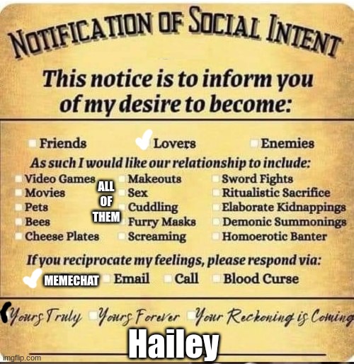 notification | ALL OF THEM; MEMECHAT; Hailey | image tagged in notification | made w/ Imgflip meme maker