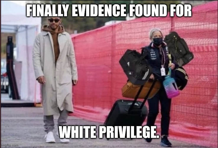 FINALLY EVIDENCE FOUND FOR; WHITE PRIVILEGE. | image tagged in funny memes | made w/ Imgflip meme maker