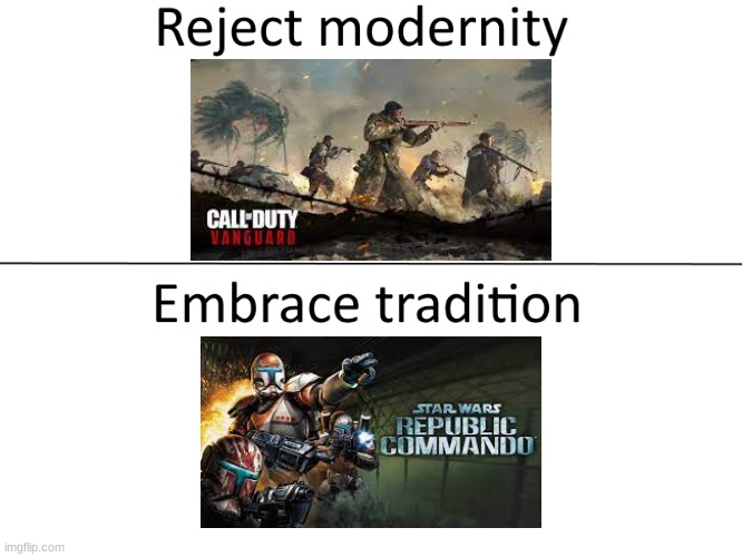 for those who remember | image tagged in reject modernity embrace tradition | made w/ Imgflip meme maker