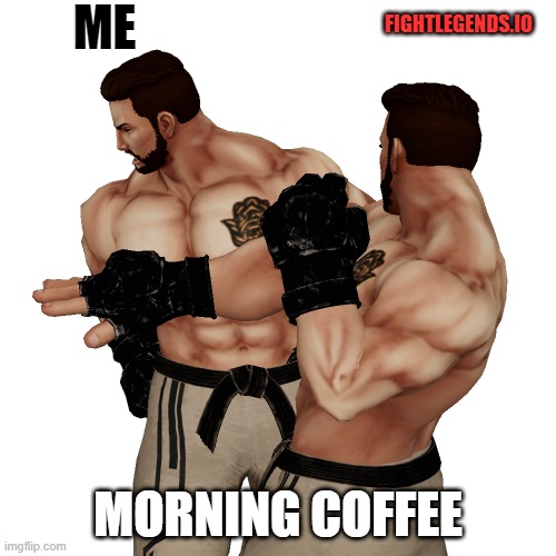 Oscar Slap Fight Legends Style | ME; FIGHTLEGENDS.IO; MORNING COFFEE | image tagged in will smith punching chris rock,slap,coffee | made w/ Imgflip meme maker