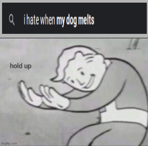 google is very smart | image tagged in fallout hold up | made w/ Imgflip meme maker