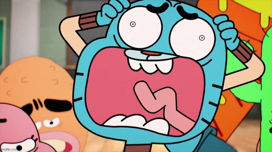 Gumball Screaming Meme | image tagged in gumball screaming meme | made w/ Imgflip meme maker