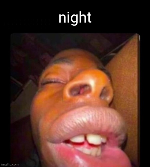 off to sleep, 5:30 am now. | night | image tagged in black dude sleeping | made w/ Imgflip meme maker