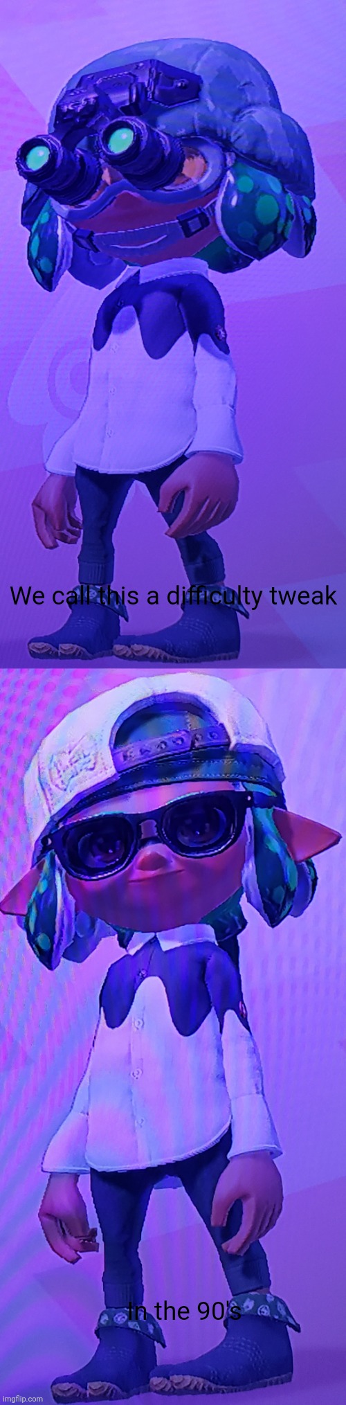 Inkmatas images to lighten the mood | We call this a difficulty tweak; In the 90's | made w/ Imgflip meme maker