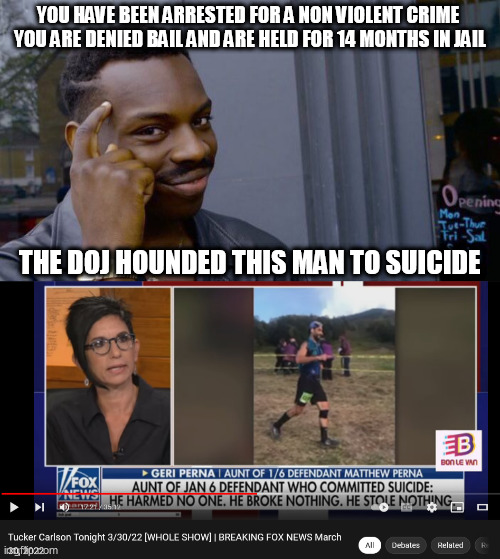 YOU HAVE BEEN ARRESTED FOR A NON VIOLENT CRIME  YOU ARE DENIED BAIL AND ARE HELD FOR 14 MONTHS IN JAIL; THE DOJ HOUNDED THIS MAN TO SUICIDE | image tagged in memes,roll safe think about it | made w/ Imgflip meme maker
