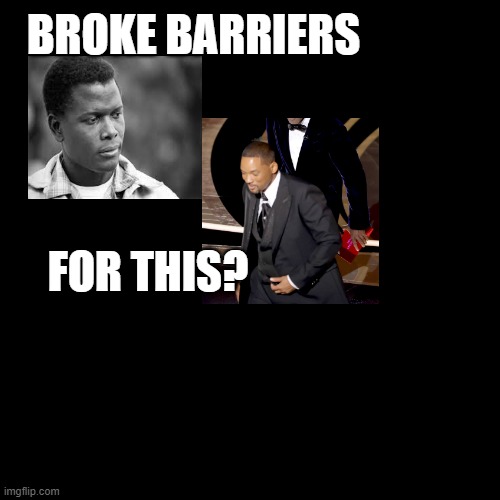 Broke Barriers  For This...? | BROKE BARRIERS; FOR THIS? | image tagged in memes | made w/ Imgflip meme maker