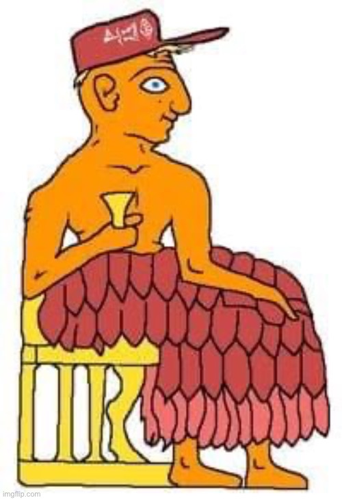 Maga Sumerian | image tagged in maga sumerian | made w/ Imgflip meme maker