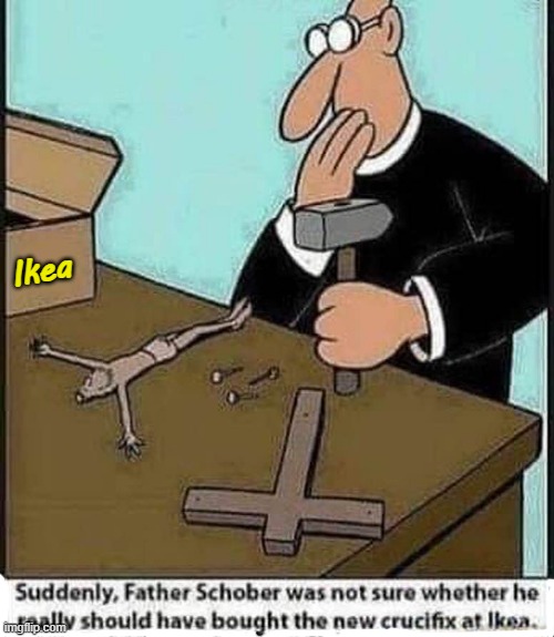 Self Assembly | Ikea | image tagged in nine inch nails | made w/ Imgflip meme maker