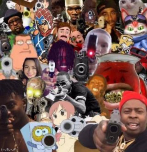 everyone pointing guns | image tagged in everyone pointing guns,memes,new template | made w/ Imgflip meme maker