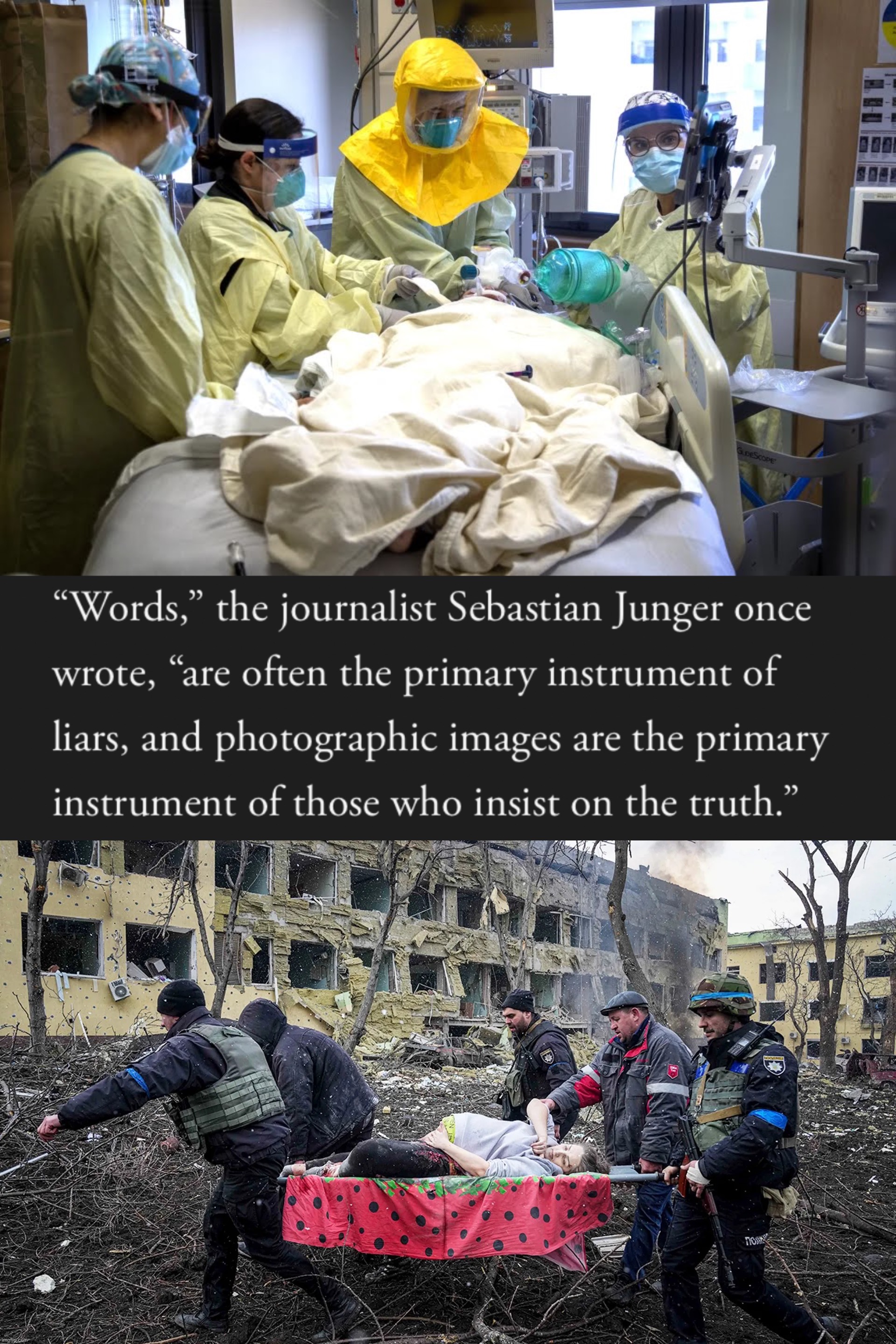 image tagged in sebastian junger quote,russia bombs maternity ward | made w/ Imgflip meme maker