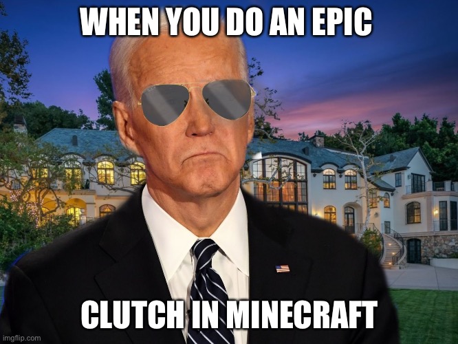 MadSkills | WHEN YOU DO AN EPIC; CLUTCH IN MINECRAFT | image tagged in skilled | made w/ Imgflip meme maker