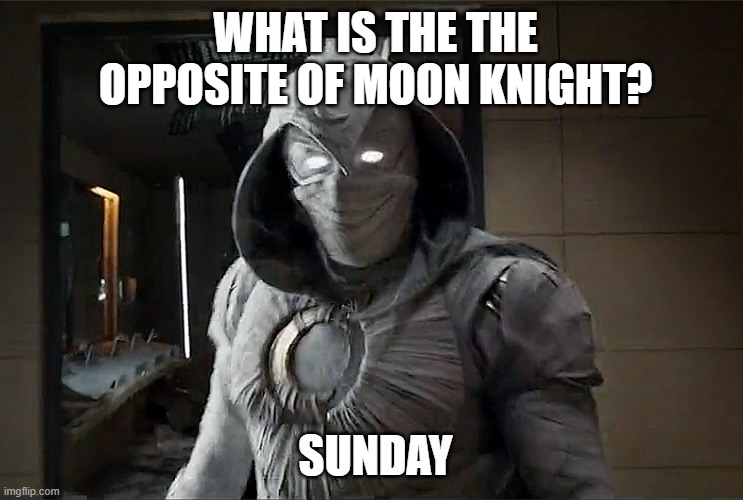 Moon Knight Joke Blank Meme Template