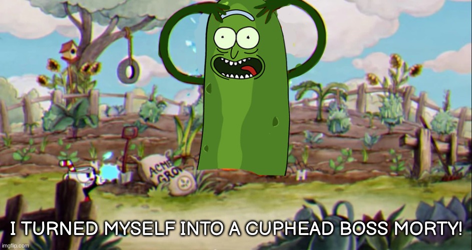 I TURNED MYSELF INTO A CUPHEAD BOSS MORTY! | made w/ Imgflip meme maker