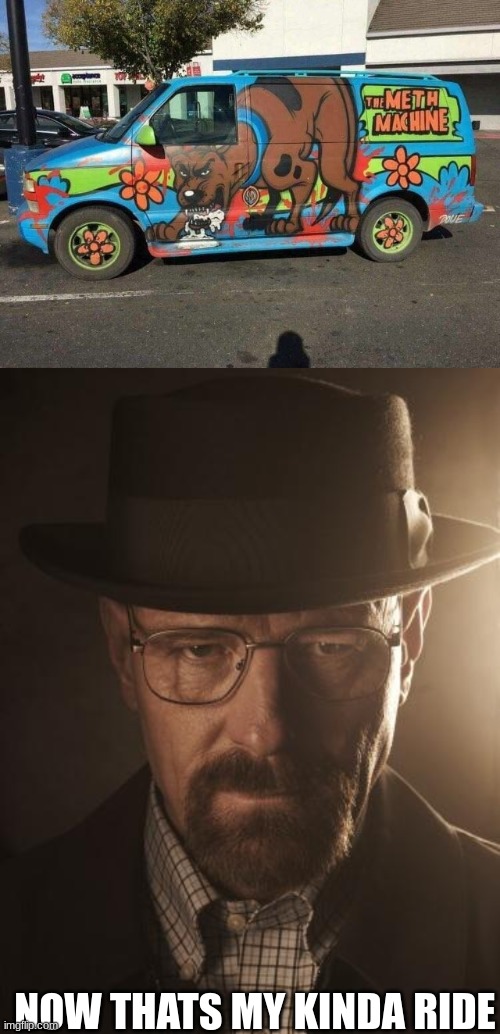 Heisnbergs Dream Car | NOW THATS MY KINDA RIDE | image tagged in walter white,breaking bad,funny memes | made w/ Imgflip meme maker