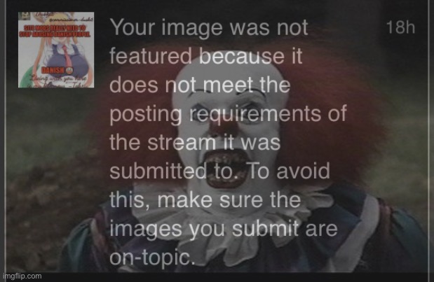 I posted this in imgflip as a rant to tell the mods “stop babying danish” | made w/ Imgflip meme maker