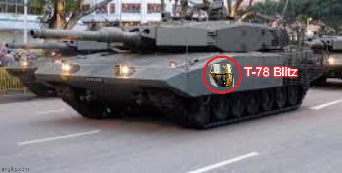 T-78 Blitz Blank Meme Template