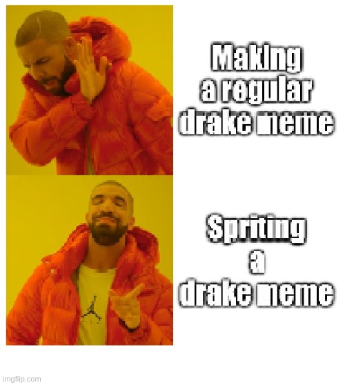 The Bottom of the page is so you can remove the watermark once you've downloaded it. Your welcome. | image tagged in pixel,drake hotline bling,gaming | made w/ Imgflip meme maker