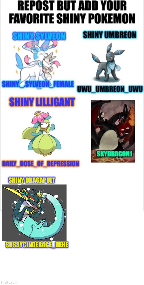 He do be looking cool | SHINY DRAGAPULT; SUSSYCINDERACE_HEHE | image tagged in dragapult | made w/ Imgflip meme maker
