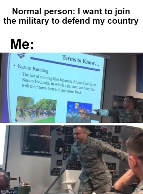 Normal person: I want to join the military to defend my country; Me: | image tagged in memes,funny,minecraft | made w/ Imgflip meme maker