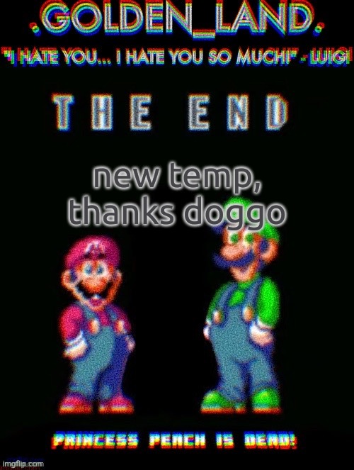 IHY.EXE Temp (Thanks Doggo!) | new temp, thanks doggo | image tagged in ihy exe temp thanks doggo | made w/ Imgflip meme maker