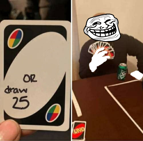 Troll Face Uno Card Blank Meme Template
