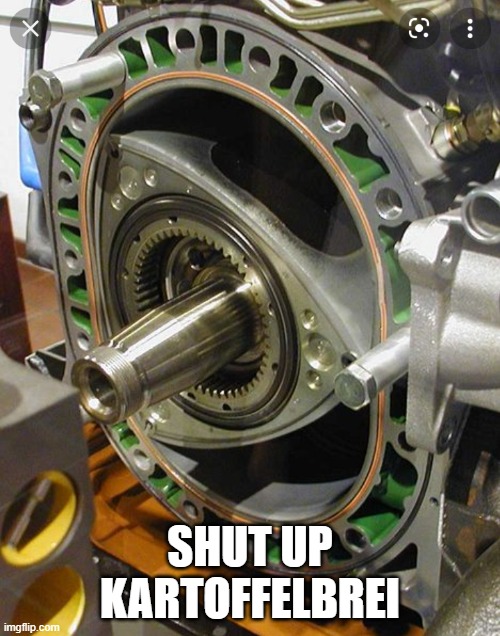 if yk yk | SHUT UP KARTOFFELBREI | image tagged in dorito engine | made w/ Imgflip meme maker