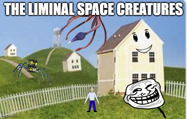 LIMINAL SPACE CREATURES | THE LIMINAL SPACE CREATURES | image tagged in the backrooms | made w/ Imgflip meme maker