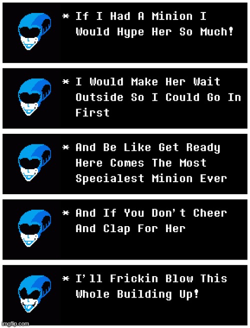image tagged in queen,deltarune,undertale,sans,papyrus,ancient aliens | made w/ Imgflip meme maker