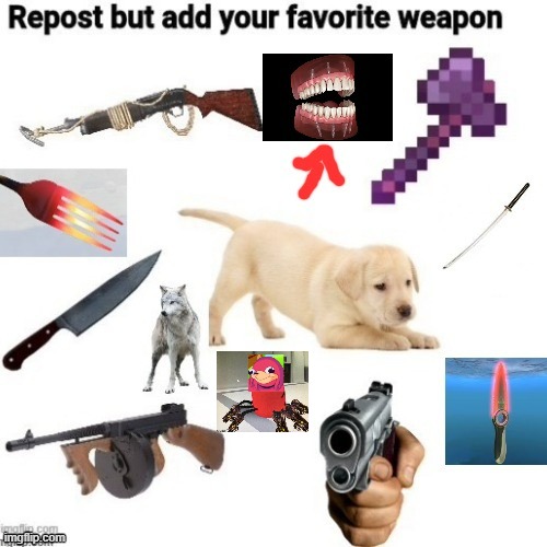 The Despacito spider is my favorite weapon | image tagged in despacito spider,weapon | made w/ Imgflip meme maker