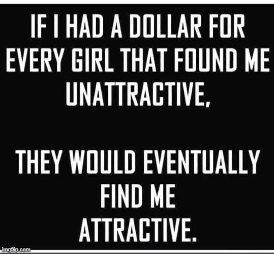 For all you guys out there who might be looking for a gold-digger, LOL! | image tagged in you gotta laugh,funny,psa,women,lol | made w/ Imgflip meme maker