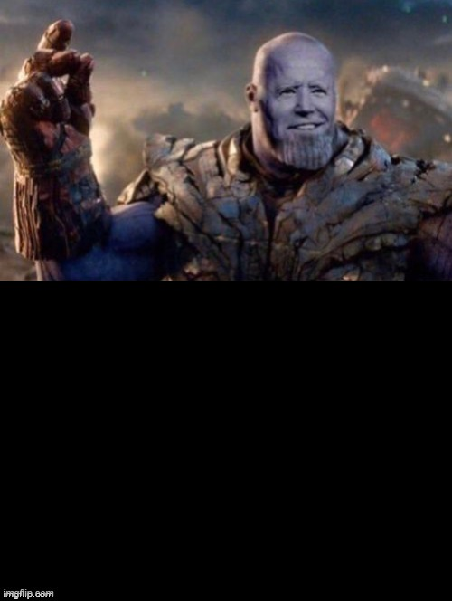 Biden Thanos snaps the USA Blank Meme Template