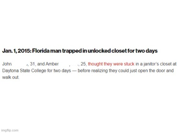 (First?) Florida Man Post | image tagged in blank white template,florida man | made w/ Imgflip meme maker