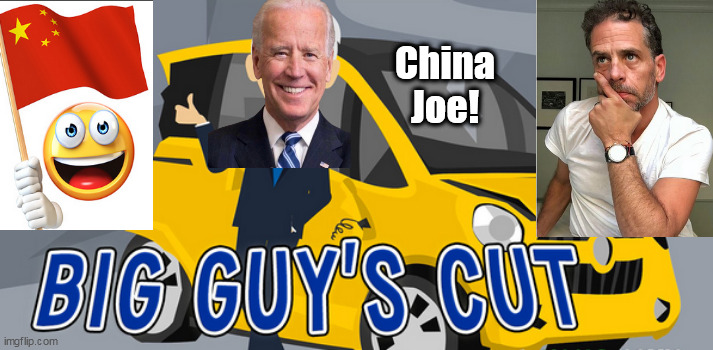His scam worked well while a Senator, but as VP he went a bribe too far. | China
Joe! | image tagged in memes,politics | made w/ Imgflip meme maker