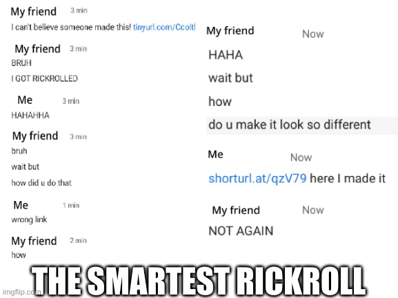 The smartest rickroll | THE SMARTEST RICKROLL | image tagged in april fools,april fools day,hahaha,rickroll,infinite iq | made w/ Imgflip meme maker