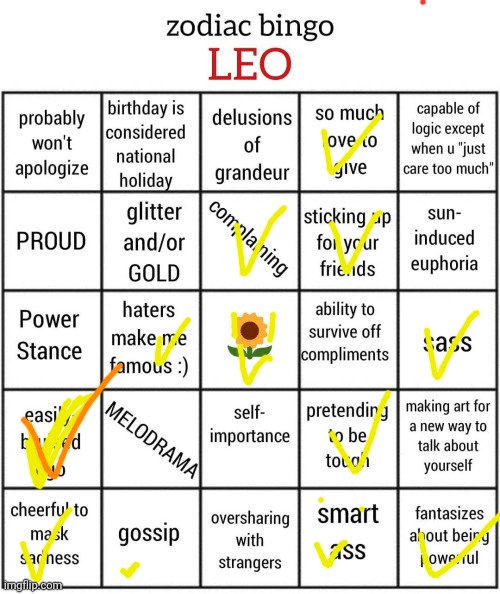 Hm, weird. I am a leo though- | image tagged in leo bingo | made w/ Imgflip meme maker