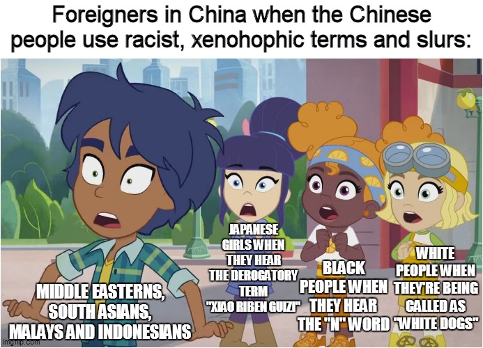 Foreigners in China vs Racism and xenophobia |  Foreigners in China when the Chinese people use racist, xenohophic terms and slurs:; JAPANESE GIRLS WHEN THEY HEAR THE DEROGATORY TERM "XIAO RIBEN GUIZI"; MIDDLE EASTERNS, SOUTH ASIANS, MALAYS AND INDONESIANS; WHITE PEOPLE WHEN THEY'RE BEING CALLED AS "WHITE DOGS"; BLACK PEOPLE WHEN THEY HEAR THE "N" WORD | image tagged in strawberry shortcake,strawberry shortcake berry in the big city,racist,racism,memes,xenophobia | made w/ Imgflip meme maker