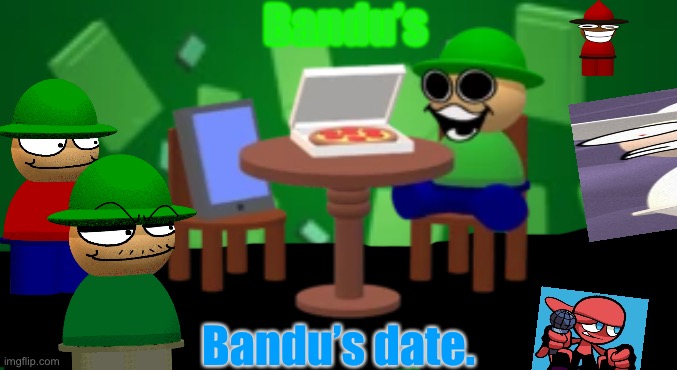 Yes | Bandu’s; Bandu’s date. | image tagged in fnf,dave,bambi | made w/ Imgflip meme maker